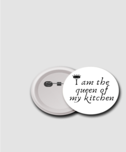 i am the queen of my kitchen - badge